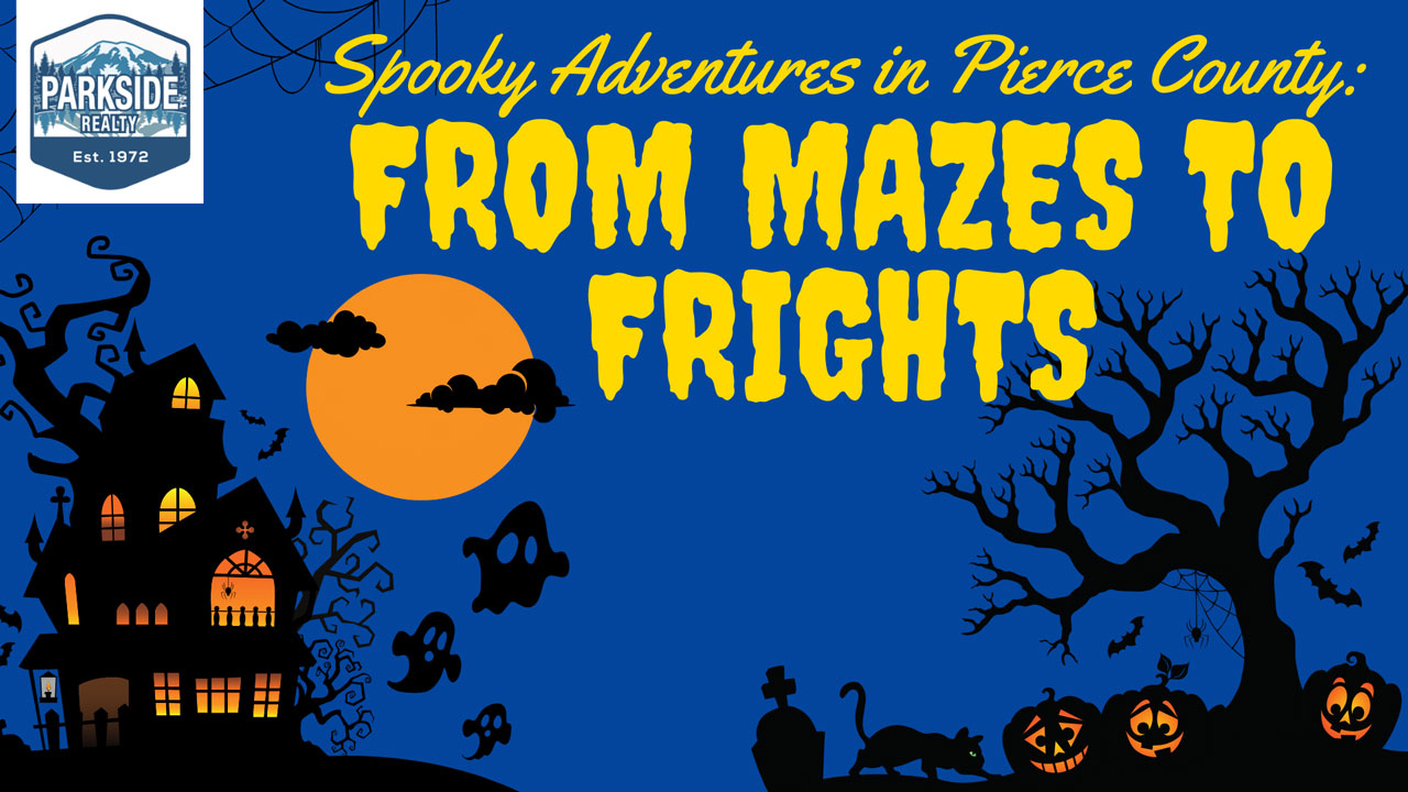 Spooky Adventures in Pierce County: From Mazes to Frights