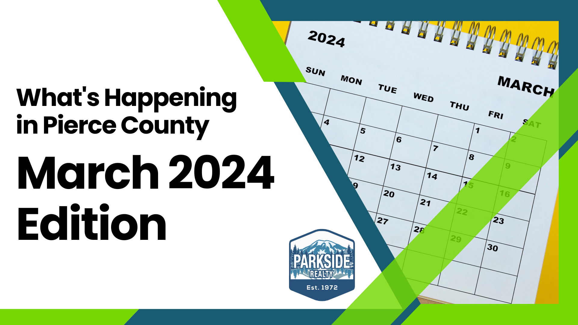 What’s Happening in Pierce County: March 2024 Edition