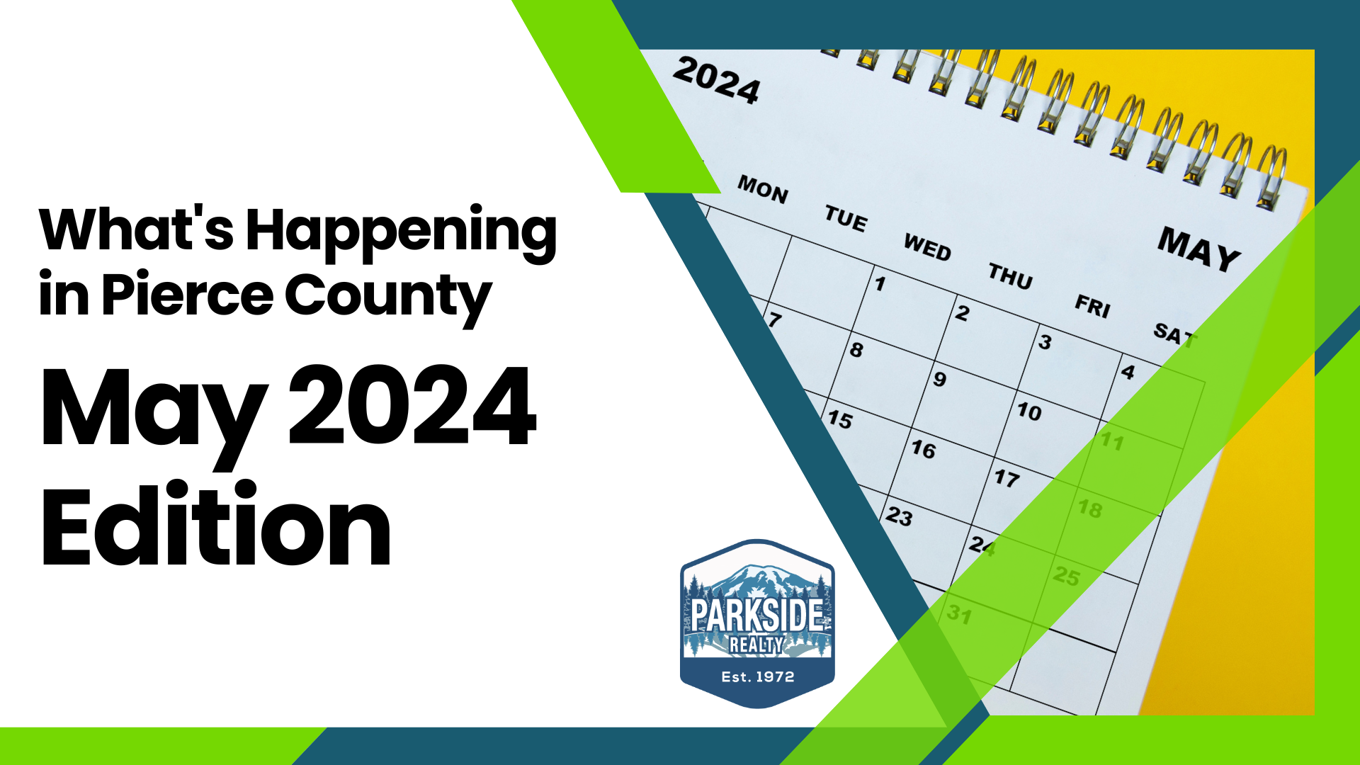 What’s Happening in Pierce County: May 2024 Edition