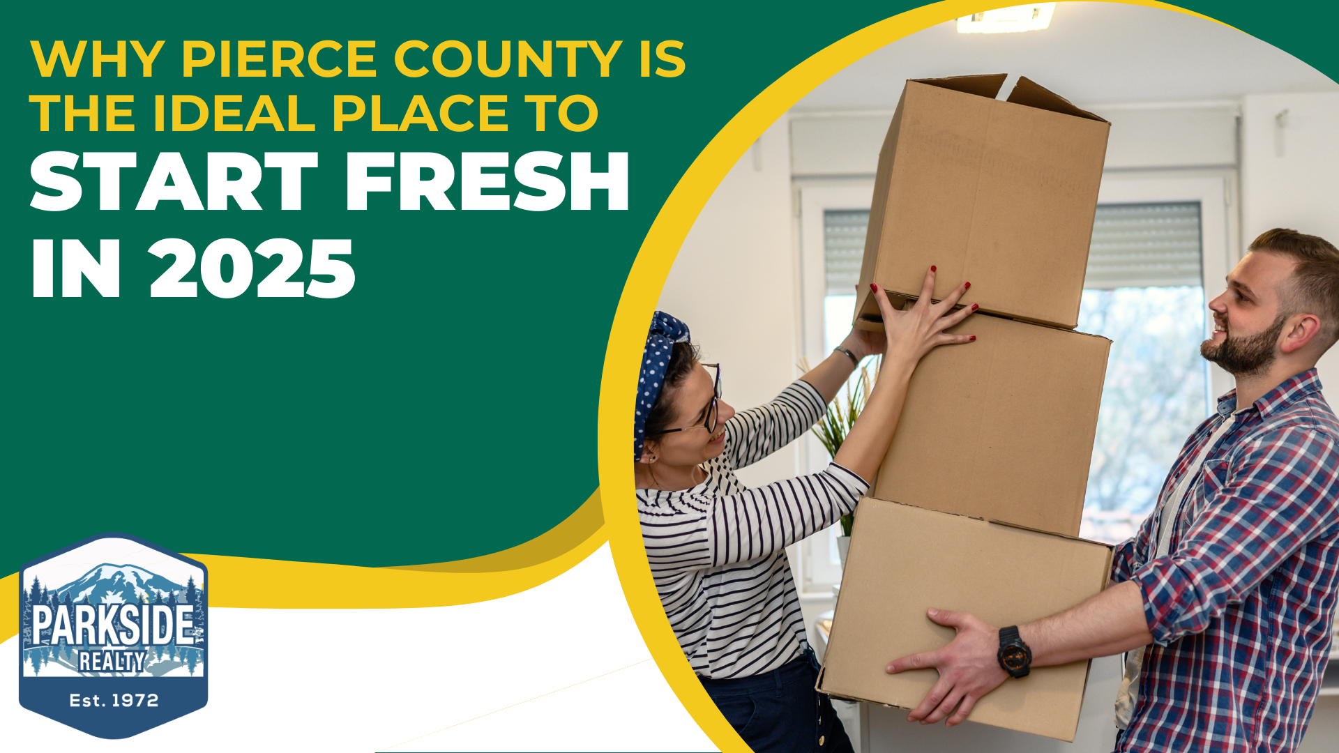 Parkside: Why Pierce County is the Ideal Place to Start Fresh in 2025