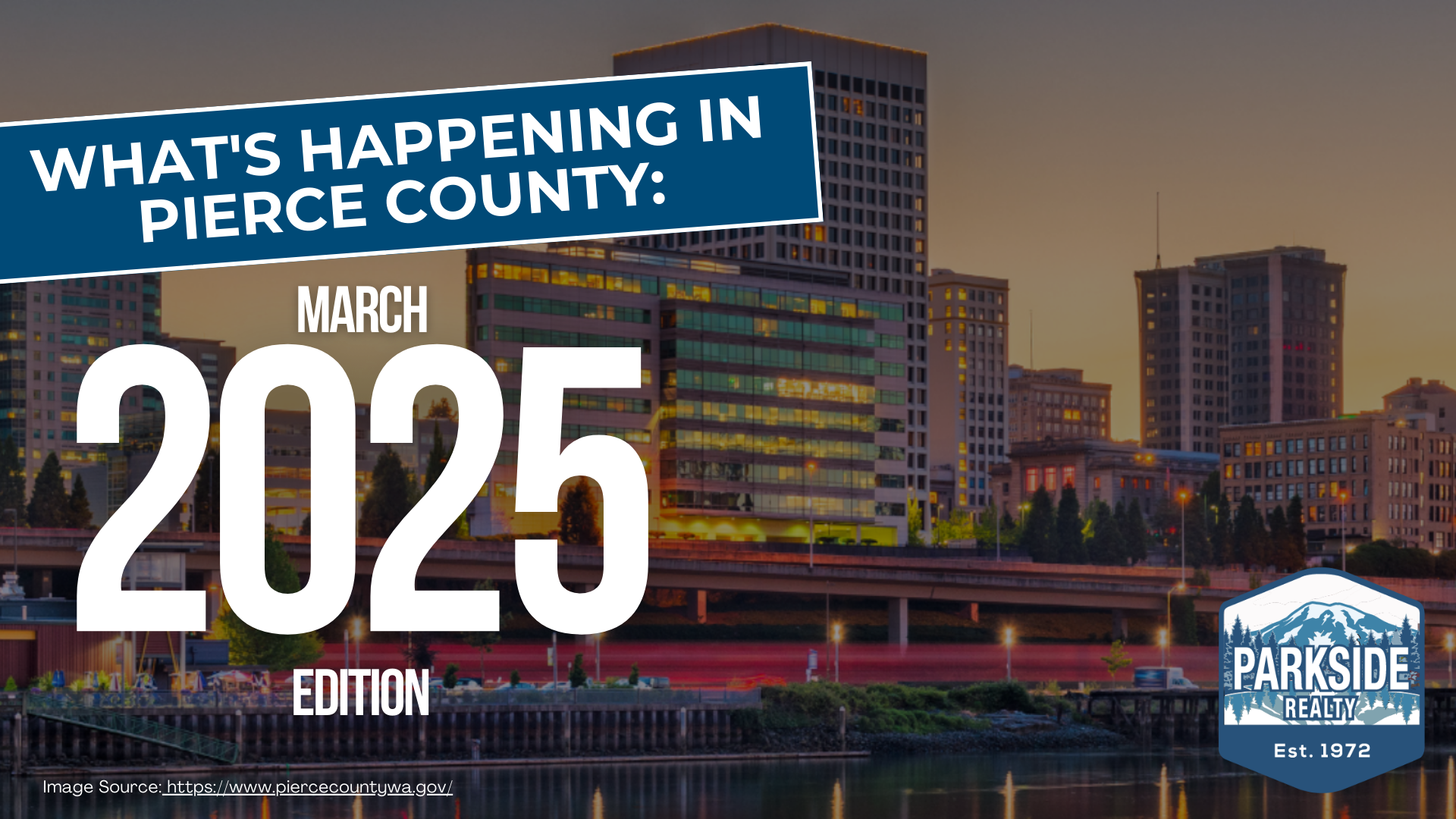 What’s Happening in Pierce County: March 2025 Edition
